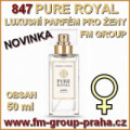 847 FM GROUP DÁMSKÝ luxusní parfém PURE ROYAL 50 ML