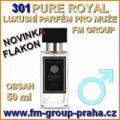 301 FM Group Pánský luxusní parfém PURE ROYAL