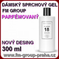 18 FM GROUP Dámský sprchový gel parfémovaný