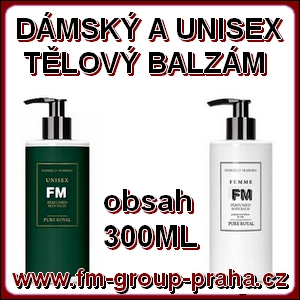 DÁMSKÉ A UNISEX TĚLOVÉ BALZÁMY FM GROUP